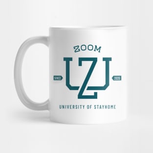 zoom university of stay home Mug